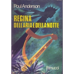 Poul Anderson - Regina dell'aria e della notte